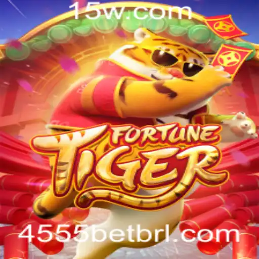 FortuneTiger: Descubra a Experiência de Jogo Única com 4555bet